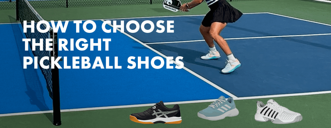 Step Up Your Game: Choosing the Perfect Shoes for Pickleball