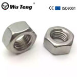 DIN 934 Refined Hexagonal Nut - Handan Wuteng Engineering Materials Co., Ltd.